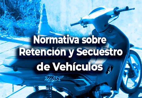 Normativa sobre Retención y Secuestro de Vehículos en Chacabuco